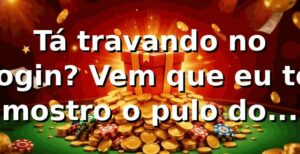 Tá travando no login? Vem que eu te mostro o pulo do gato no KTSlots! 🎰